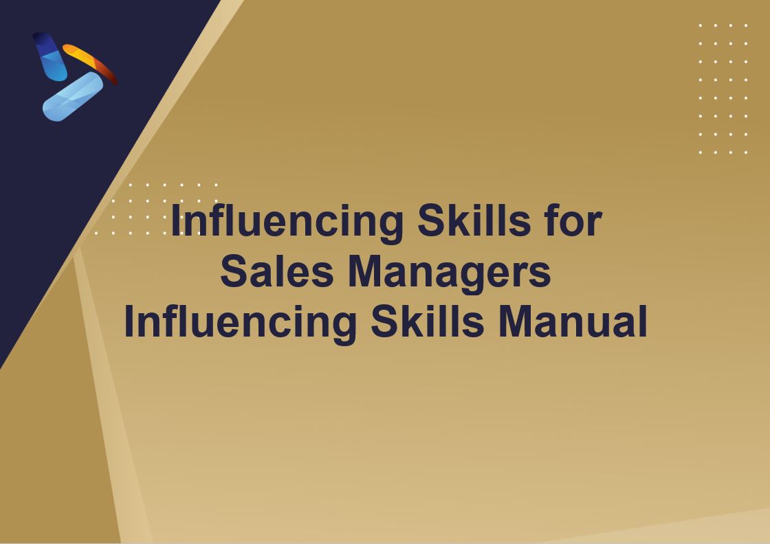 influencing-skills-for-sales-managers-influencing-skills-manual